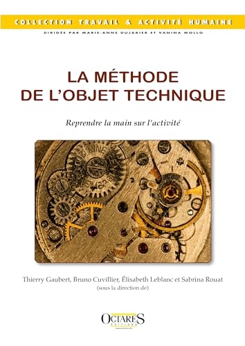 La méthode de l'objet technique – Reprendre la main sur l'activité