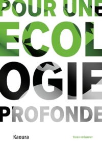 Pour une écologie profonde