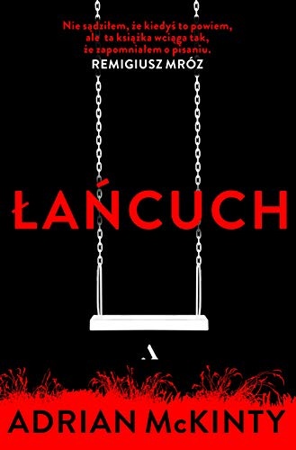 ĹaĹcuch - Adrian McKinty [KSIÄĹťKA] [9788326829116]