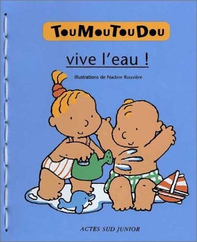 TouMouTouDou : Vive l'eau !