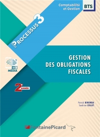 Gestion des obligations fiscales BTS CG 2e année. Processus 3