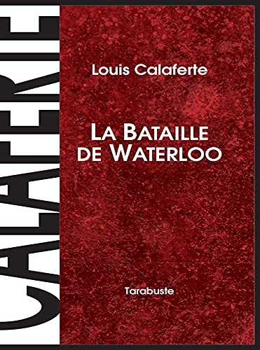 La Bataille de Waterloo