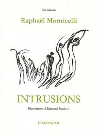 Intrusions