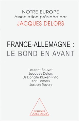 France-Allemagne : le bond en avant