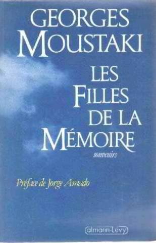Les Filles de la mémoire : Souvenirs