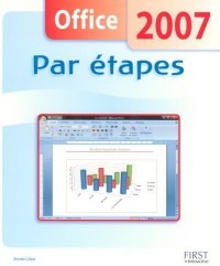 Office 2007 par étapes