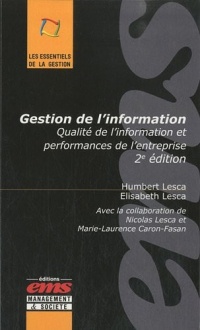 Gestion de l'information: Qualité de l'information et performances de l'entreprise.