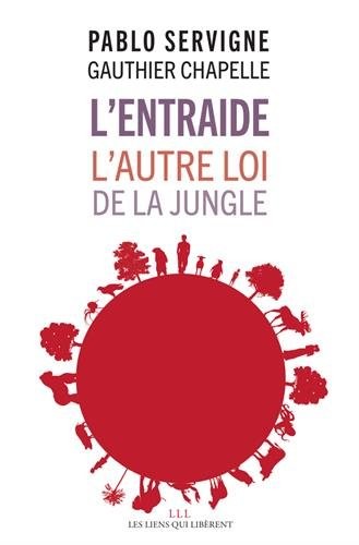 L'entraide, l'autre loi de la jungle