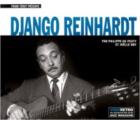 DJANGO REINHARDT. Avec un CD