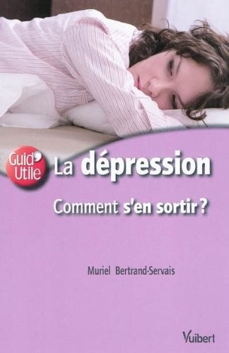 La dépression comment s'en sortir ?