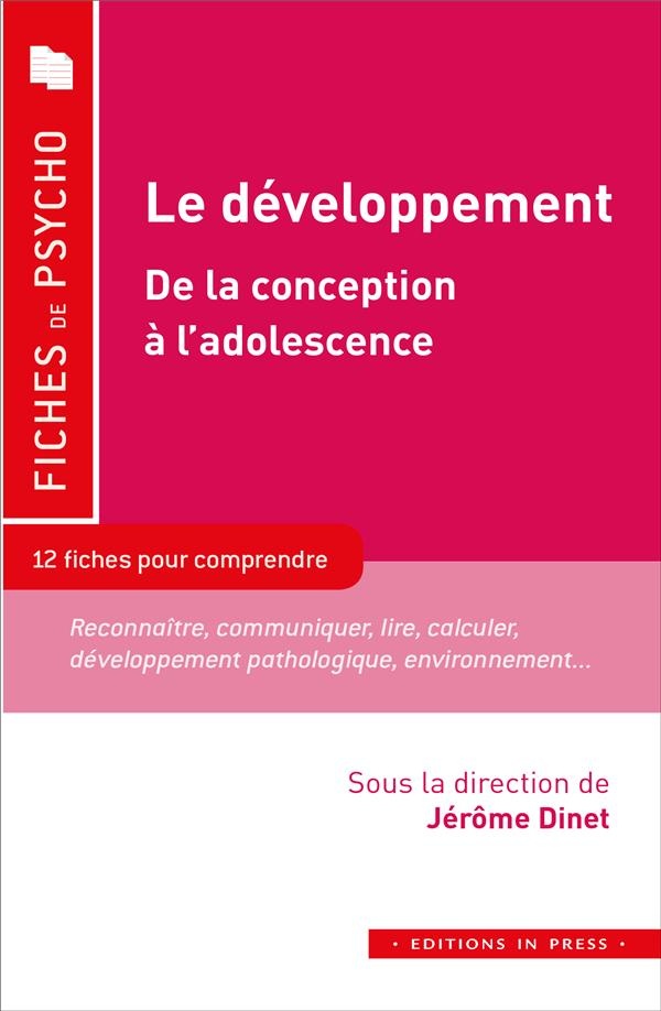 Le développement : De la conception à l'adolescence