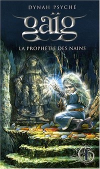 Gaig prophétie des nains tome 1 à 1 euro