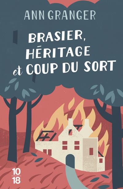 Brasier, héritage et coup du sort (3)