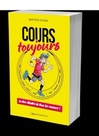 Cours toujours