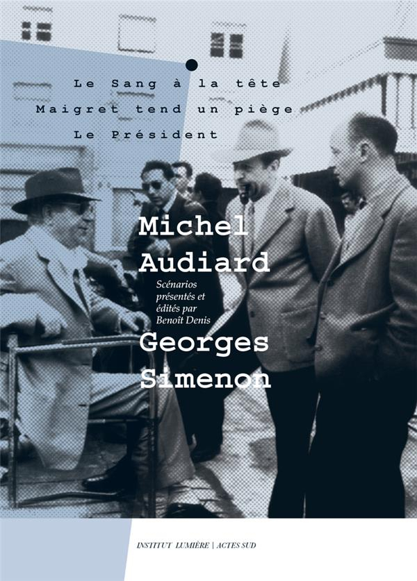 Michel Audiard - Simenon: Scénarios