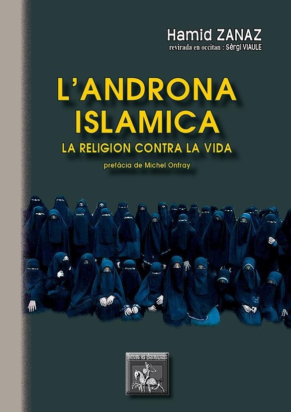 Androna islamica : la religion contra la vida