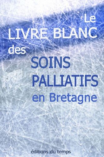 Livre blanc des soins palliatifs