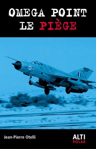 Omega point : Le piège