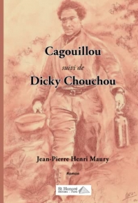 Cagouillou suivi de Dicky Chouchou