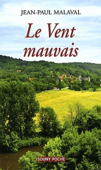 LE VENT MAUVAIS