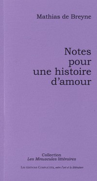 Notes pour une Histoire d'Amour