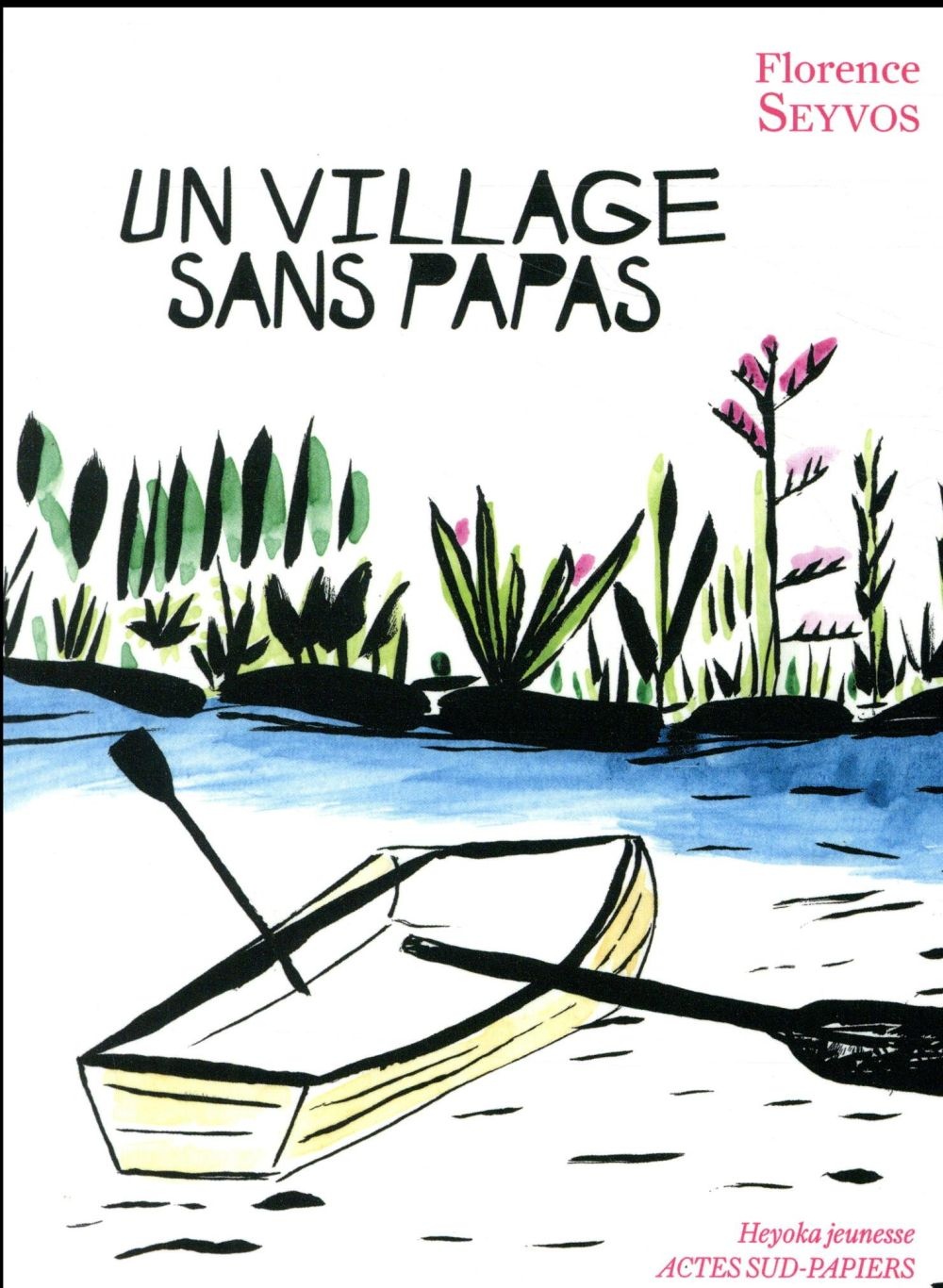 Un village sans papas