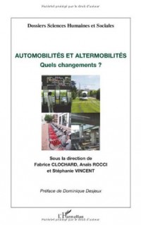 Automobilités et altermobilités : Quels changements ?