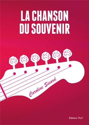 La chanson du souvenir