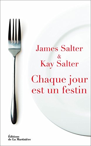 Chaque jour est un festin