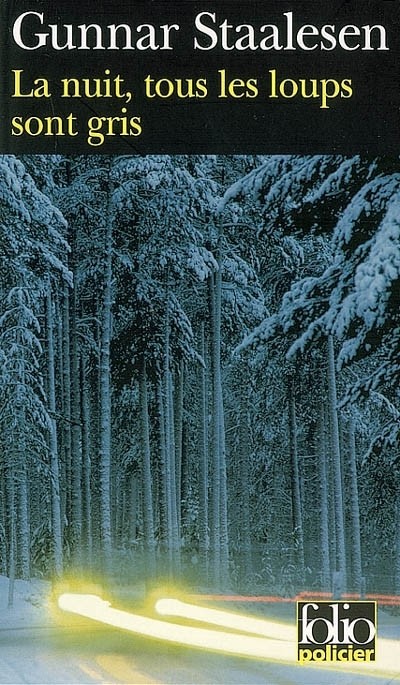 La nuit, tous les loups sont gris: Une enquête de Varg Veum, le privé norvégien