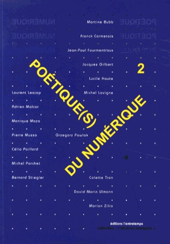 Poétique(s) du numérique 2,
