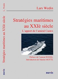 Stratégies maritimes au XXIè siècle