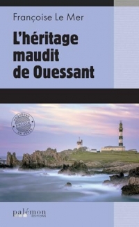 L’héritage maudit de Ouessant