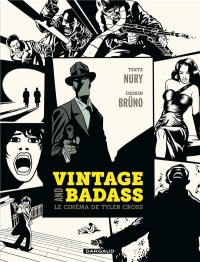 Vintage and Badass, le cinéma de Tyler Cross - tome 0 - Vintage and Badass, le cinéma de Tyler Cross
