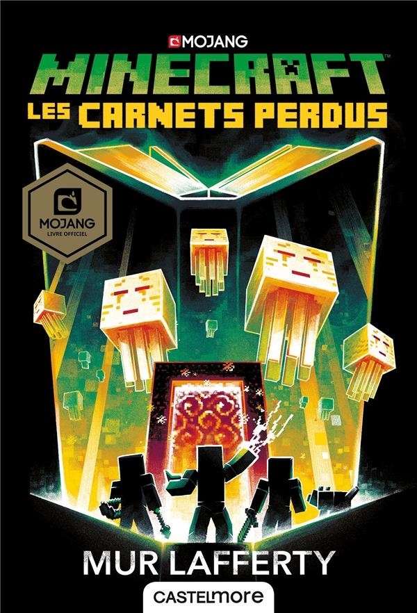 Minecraft officiel, T3 : Les Carnets perdus
