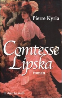 Comtesse Lipska