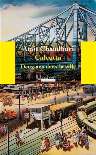 Calcutta: Deux ans dans la ville
