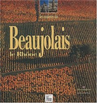 Les Couleurs du Beaujolais, le Rhône
