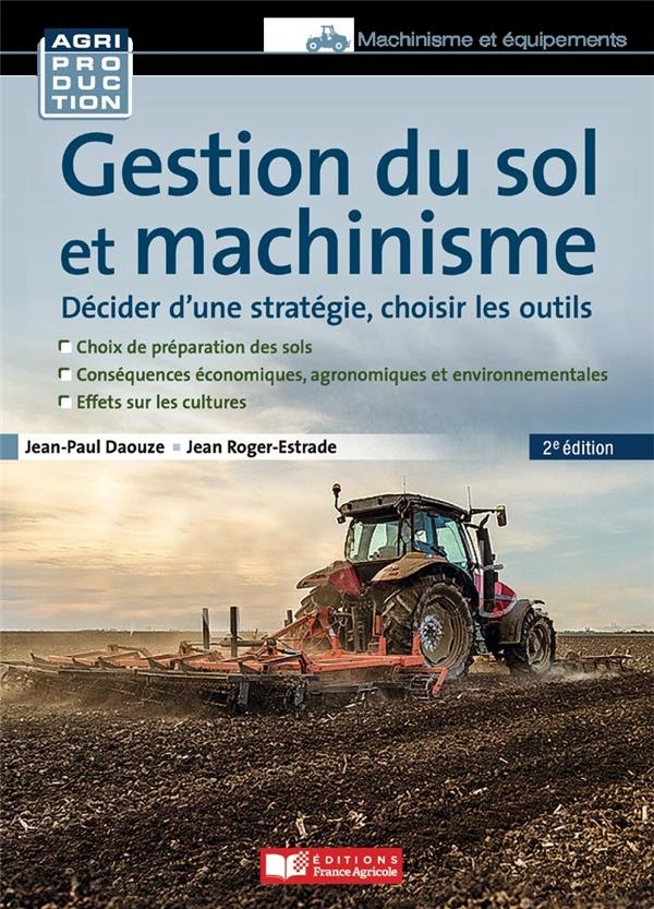 Gestion du sol et machinisme
