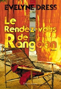 Le Rendez Vous de Rangoon