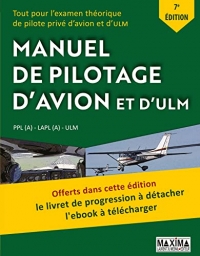 Manuel de pilotage d'avion et d'ULM - 7e éd.