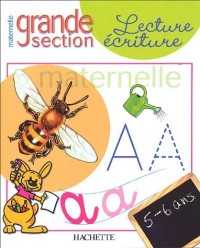 Lecture-écriture maternelle grande section