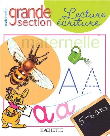 Lecture-écriture maternelle grande section