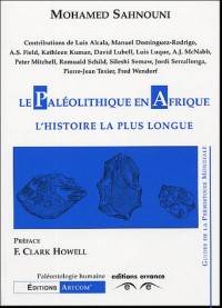 Le paléolithique en Afrique : L'histoire la plus longue