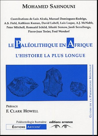 Le paléolithique en Afrique : L'histoire la plus longue