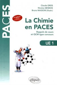 La Chimie en PACES Rappels de Cours et QCM Type Concours UE1