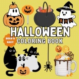 Halloween Coloring Book For Kids: Create Your Own Haunted Halloween with Every Color