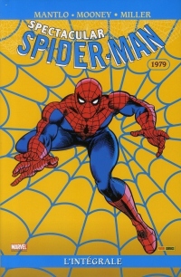 Spectacular Spider-Man Intégrale 1979