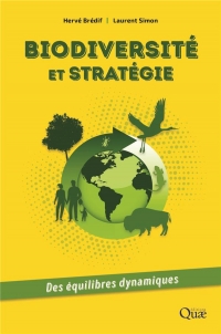 Biodiversité et stratégies internationales: Des équilibres dynamiques
