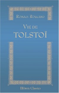 Vie de Tolstoï